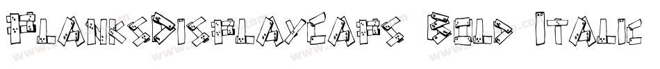 PlanksDisplayCaps Bold Italic字体转换